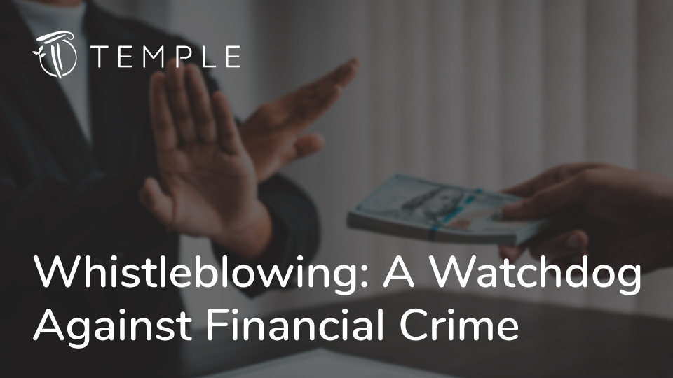 Whistleblowing: A Watchdog Against Financial Crime